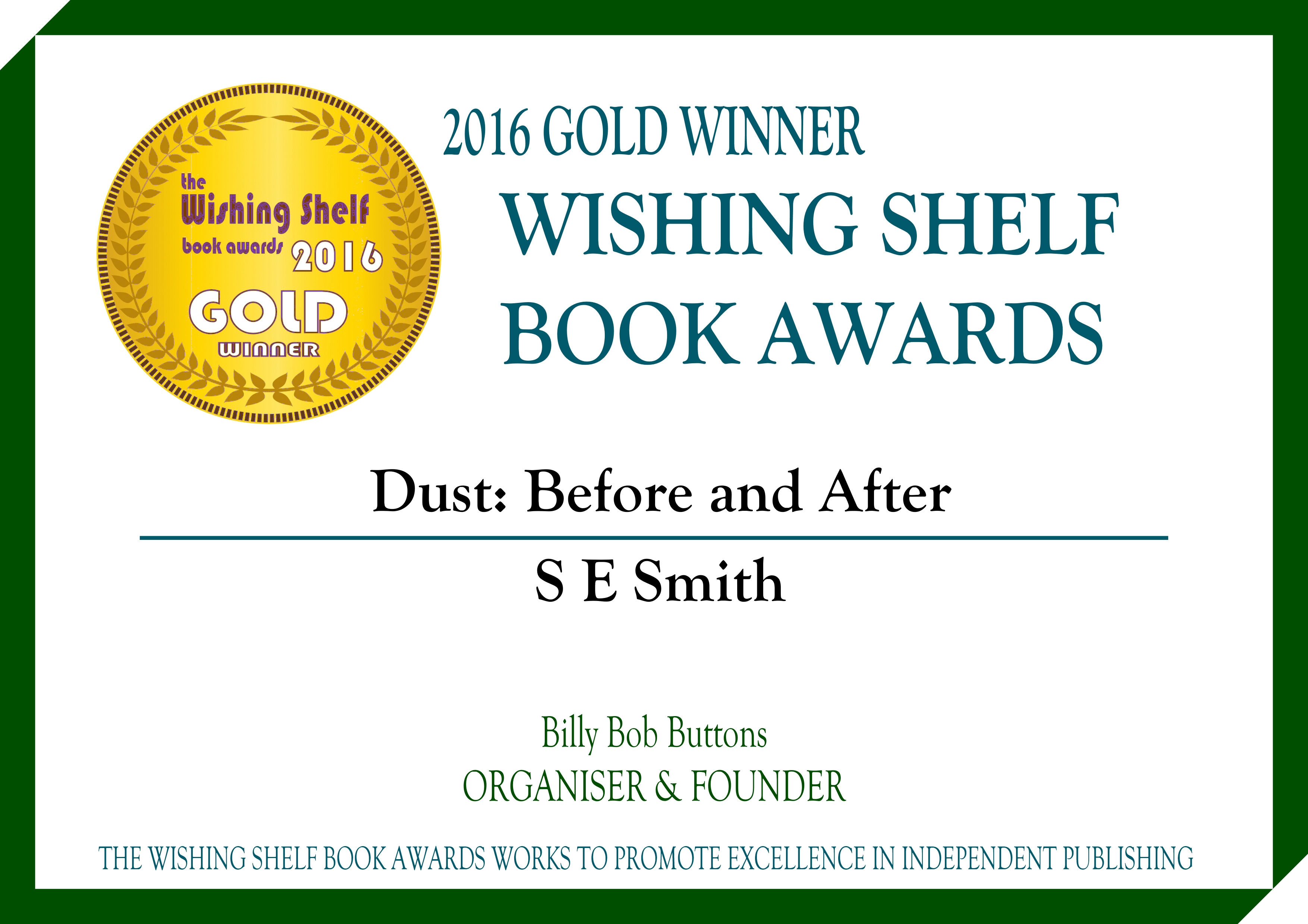 Dust The Wishing Shelf Book Awards 2016 Gold Winner S.E. Smith YA Books